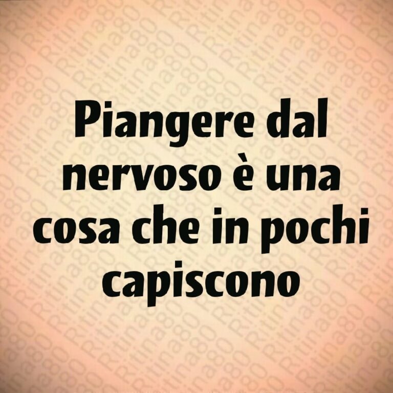 Piangere dal nervoso è una cosa che in pochi capiscono